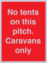 no-tents-on-this-pitch-caravans-only~